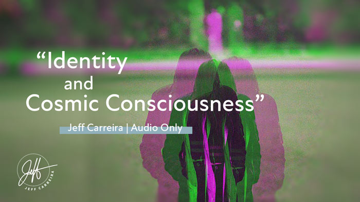 Featured image for ““Identity and Cosmic Consciousness””