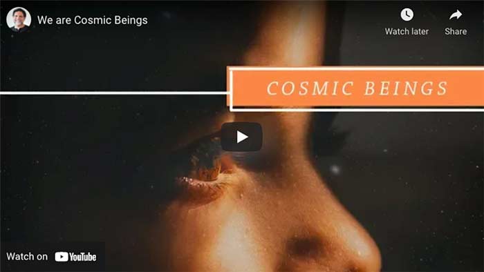 Featured image for “We Are Cosmic Beings”