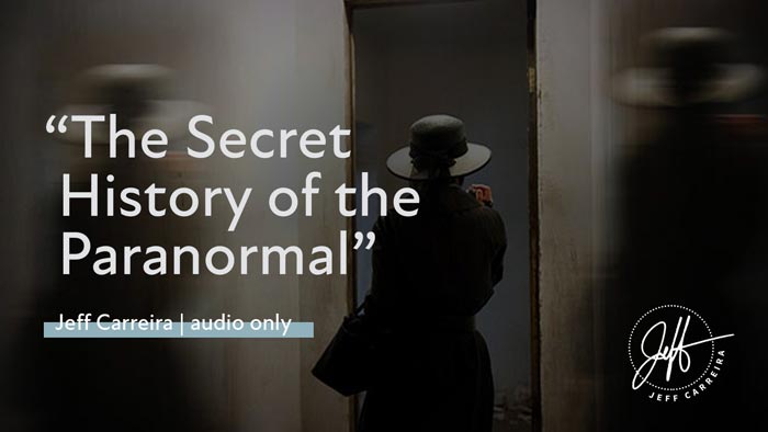 Featured image for ““The Secret History of the Paranormal””