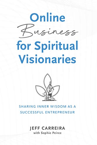 Featured image for “Online Business for Spiritual Visionaries”