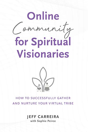Featured image for “Online Community for Spiritual Visionaries”