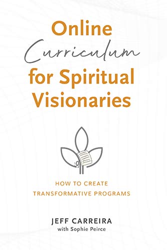 Featured image for “Online Curriculum for Spiritual Visionaries”