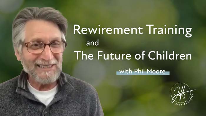 Featured image for “Phil Moore – “The Future of Children Rewirement Training””